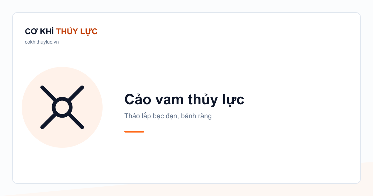 Cảo vam thủy lực — Tháo lắp bạc đạn, bánh răng