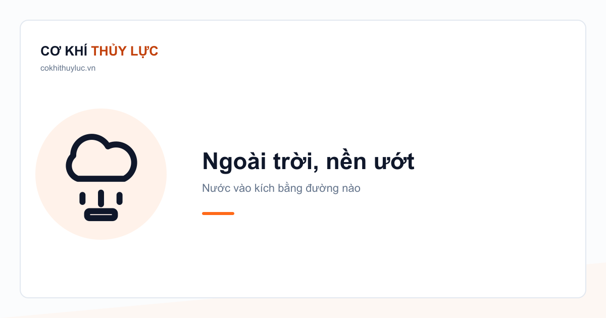 Dùng kích thủy lực ngoài trời, nền ướt