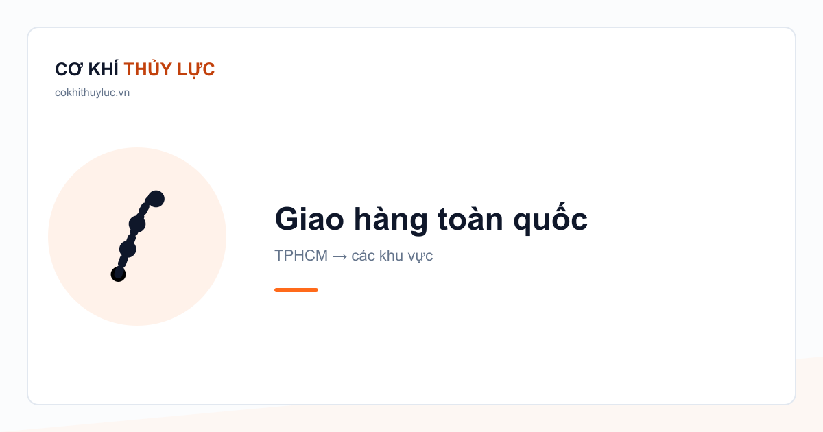 Giao hàng thiết bị thủy lực toàn quốc theo khu vực