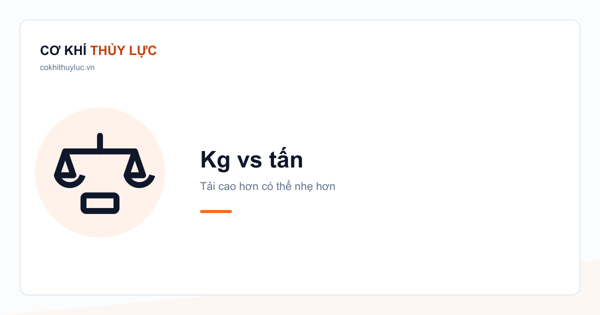 So trọng lượng kích thủy lực theo tải trọng, kích tải cao hơn có thể nhẹ hơn